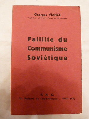 Georges Viance-Faillite du Communisme Soviétique-1936