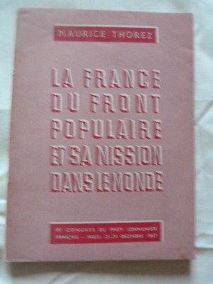 M. Thorez-La France du front populaire et sa mission dans le monde-Communiste-37