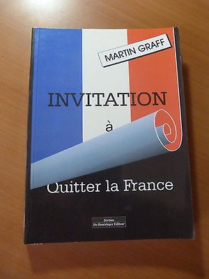 Martin Graff-Invitation à quitter la France-2001