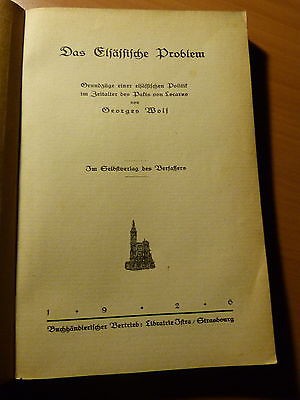 Alsace-Das elsässische Problem-Le problème alsacien-Accords de Locarno-G. Wolf