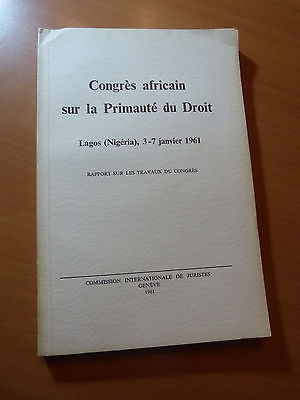 Congrès africain sur la Primauté du Droit-Lagos (Nigéria), 3-7 janvier 1961