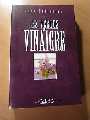 Les vertus du vinaigre-Anne Lavédrine-2005