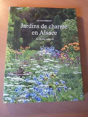 Jardins de charme en Alsace au fil des saisons-Liliane Borens-2011