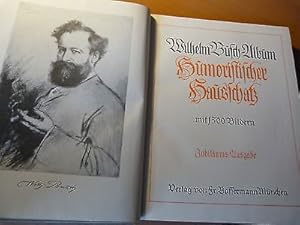 Wilhelm Busch Album-Humoristischer Hausschatz mit 1500 Bildern-Jubiläums-Ausgabe