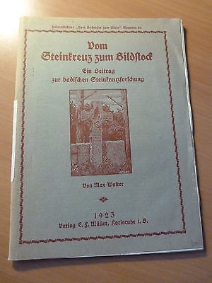 Vom Steinkreuz zum Bildstock-Ein Beitrag zur Badischen Steinkreuzforschung-1923
