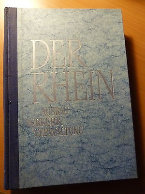 Der Rhein. Ausbau. Verkehr-Verwaltung-Le Rhin-Expansion. Transport-Gestion-1951