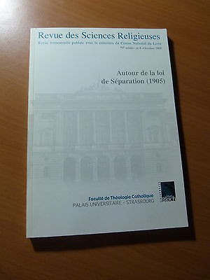 Autour de la loi de Séparation ( 1905 ) Revue des Sciences Religieuses-N° 4-2005