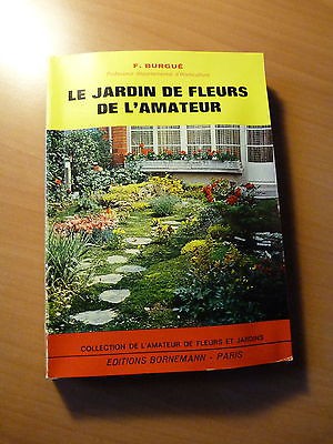 Le jardin de fleurs de l'amateur-1973