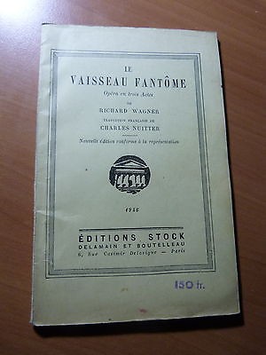 Le vaisseau fantôme-Opéra en trois actes de Richard Wagner-1946