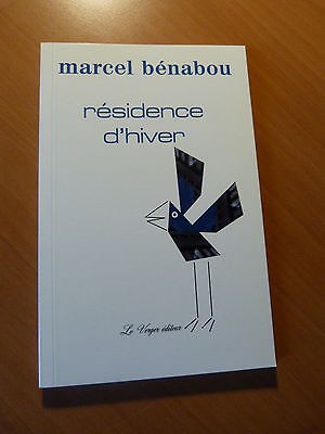 Roman-Marcel Bénabou-Résidence d'hiver