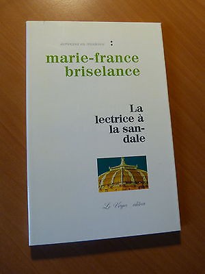 Roman-Marie-France Briselance-La lectrice à la sandale-BNUS de Strasbourg-Alsace