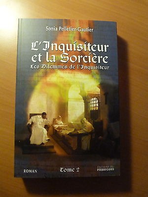 Roman-Tome 2-L'inquisiteur et la sorcière. Les dilemmes de l'Inquisiteur-Alsace