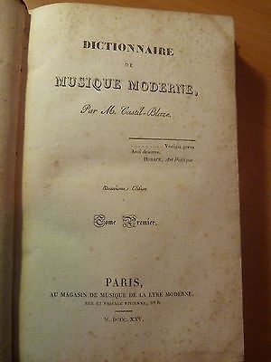 Dictionnaire de musique moderne-M. Castil-Blaze-Tome 1er-Paris-1825