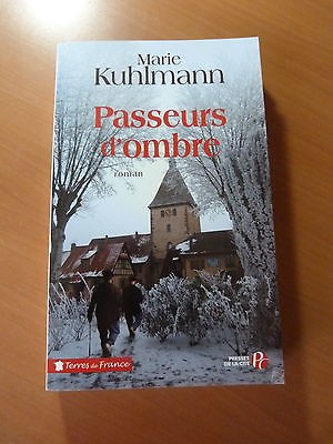 Passeurs d'ombre-Marie Kuhlmann-Roman-2009