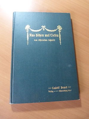 Aus höhen und Tiefen. Dritte Liedersammlung-Christian Schmitt-1907