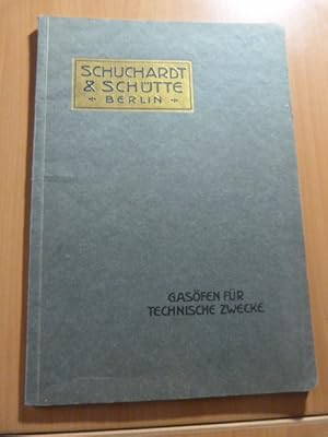 Katalog 1914. Schuchardt & Schütte Berlin. Gasöfen für Technische zwecke
