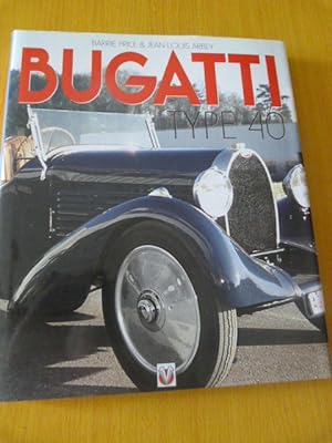 Price Barry. Arbey Jean-Louis. Bugatti Type type 40