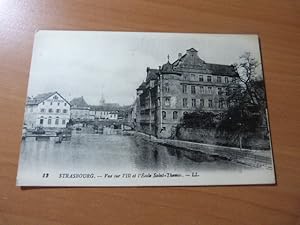 CPA. Strasbourg. Vue sur l'Ill et l'école Saint-Thomas