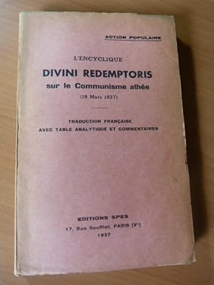 L'encyclique Divini Redemptoris sur le Communisme athéee ( 19 Mars 1937 )