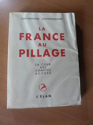 La France au pillage. La cour des comptes accuse