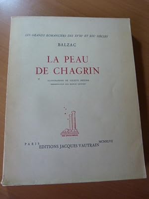 Balzac illustré par Colette Pettier. La peau de chagrin. 1947