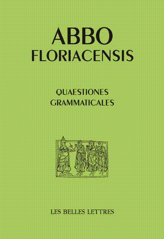 Abbon de Fleury, Questions grammaticales Fleury Abbon de Author