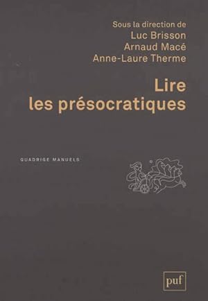 LIRE LES PRESOCRATIQUES