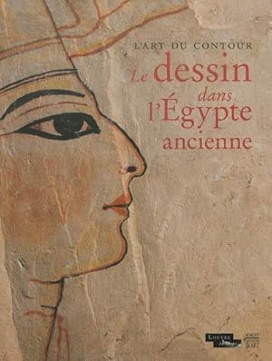 L'art du contour : le dessin dans l'Egypte ancienne