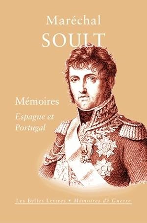 Mémoires. Espagne et Portugal