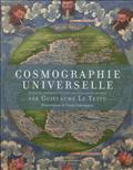 Cosmographie universelle : selon les navigateurs tant anciens que modernes