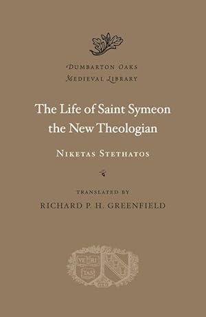 The Life of Saint Symeon the New Theologian