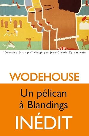 Un pélican à Blandings