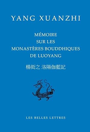 Mémoire sur les monastères bouddhiques de Luoyang