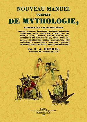 Nouveau manuel complet de mythologie