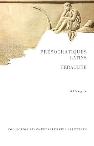 Présocratiques latins. Héraclite