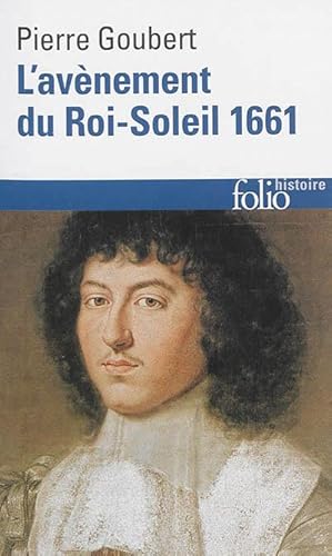 L'avènement du Roi-Soleil 1661