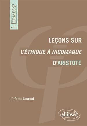 Leçons sur L'éthique à Nicomaque d'Aristote