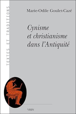 Cynisme et christianisme dans l'antiquité