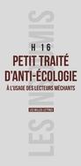 Petit traité d'anti-écologie à l'usage des lecteurs méchants