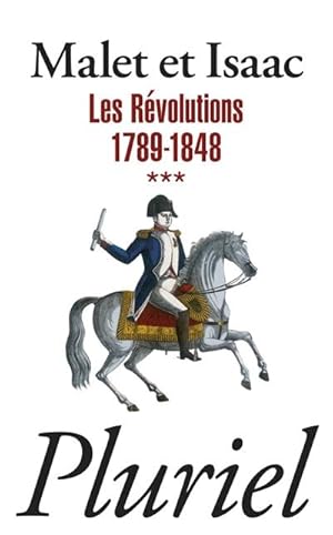 L?Histoire Vol. 3 : Les Révolutions 1789-1848