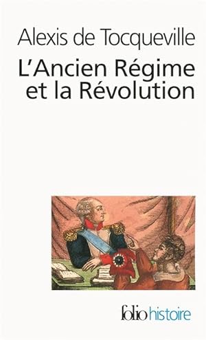 L'ANCIEN REGIME ET LA REVOLUTION