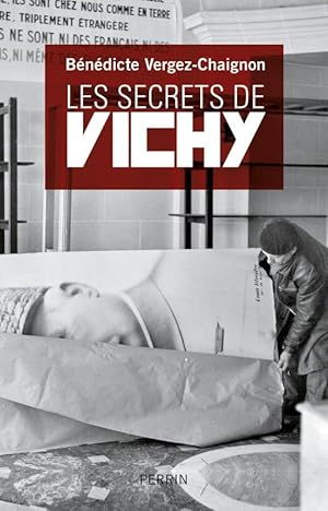 Les Secrets de Vichy