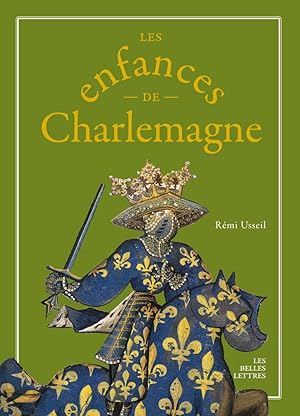 Les enfances de Charlemagne.