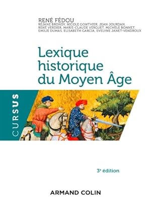 Lexique historique du Moyen Âge.