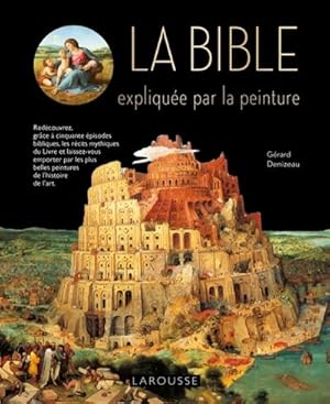 La Bible expliquée par la peinture