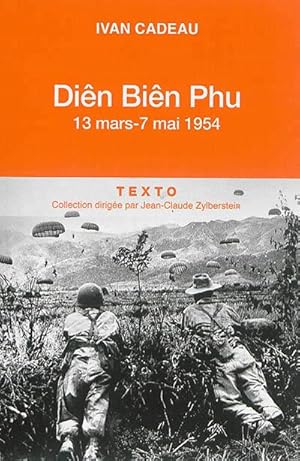 Diên Biên Phu. 13 mars - 7 mai 1954