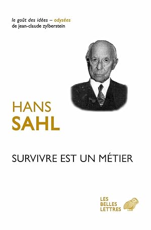 Survivre est un métier