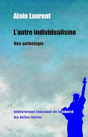 L'autre individualisme. Une anthologie