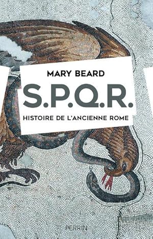 S.P.Q.R. Histoire de l'ancienne Rome.