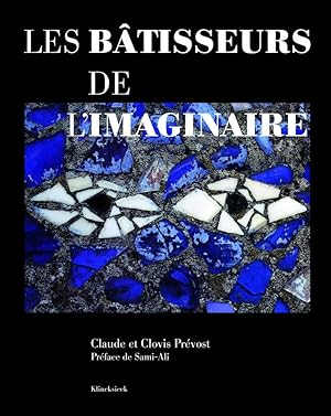 Les bâtisseurs de l'imaginaire